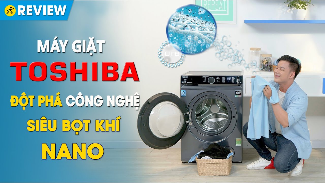 Máy giặt Toshiba: Đánh tan vết bẩn với công nghệ siêu bọt khí Nano (TW-BK115G4V MG) • Điện máy XANH