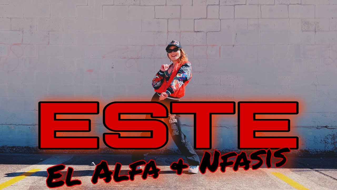 “ESTE” | EL ALFA & NFASIS | DEMBOW |