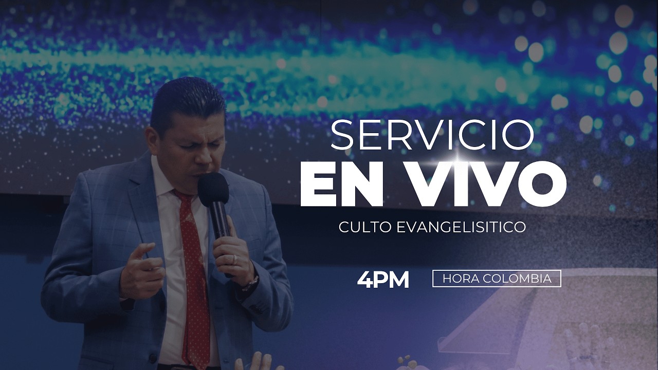 🔵Culto evangelistico I Ps.  William Cañas I 1 de marzo
