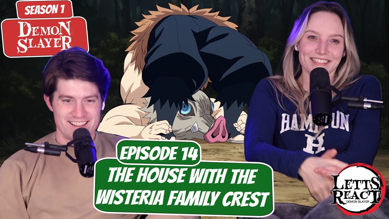 WHO IS THIS GUY?! | Demon Slayer Couple Reaction | Ep 14, &ldquo;The House with the Wisteria Family Crest&rdquo;