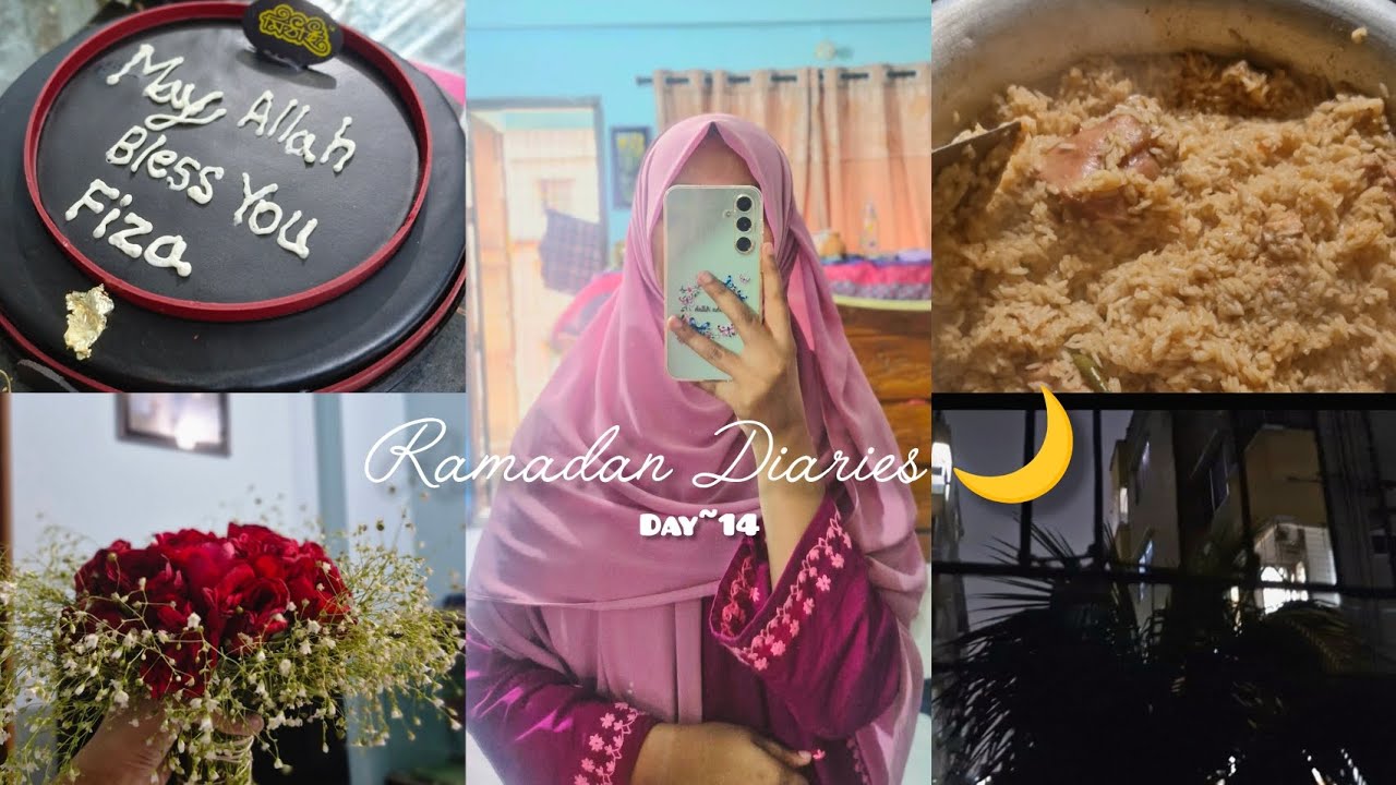 Elder sister Birthday in Ramadan 🌙🎂| Ramadan day~14|