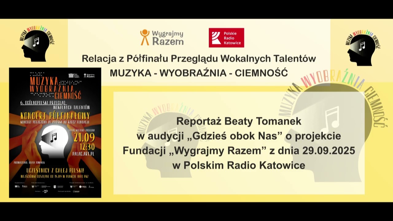 Półfinał 6 Przeglądu  MUZYKA - WYOBRAŹNIA - CIEMNOŚĆ / Audycja 