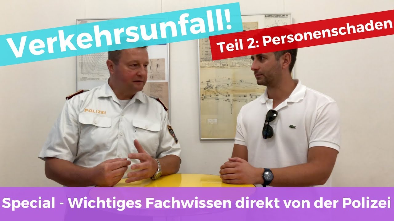 Verkehrsunfall - Teil 2: Unfall mit Personenschaden - ChefInspektor Slimar - Wiener Polizei
