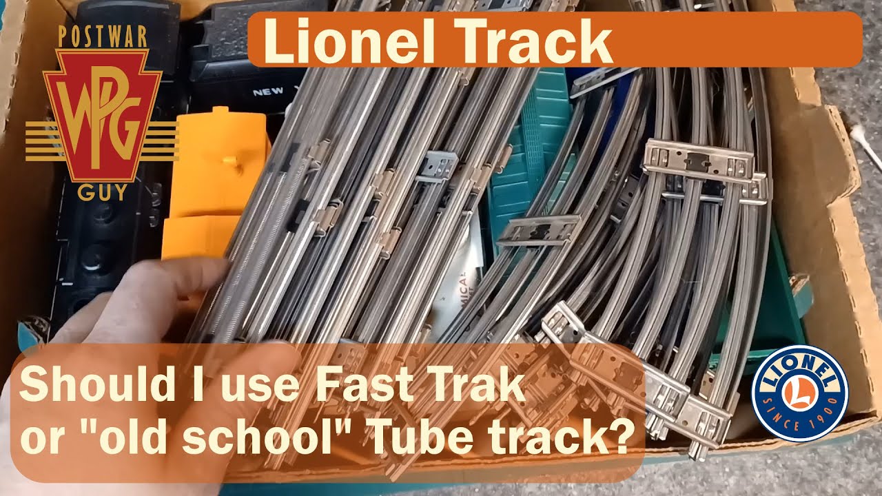 Whats the difference between Lionel Tube Track and Fast Track?