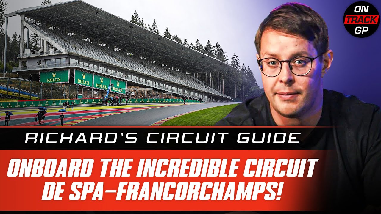Onboard The INCREDIBLE Circuit de Spa-Francorchamps! | Richard’s Circuit Guide