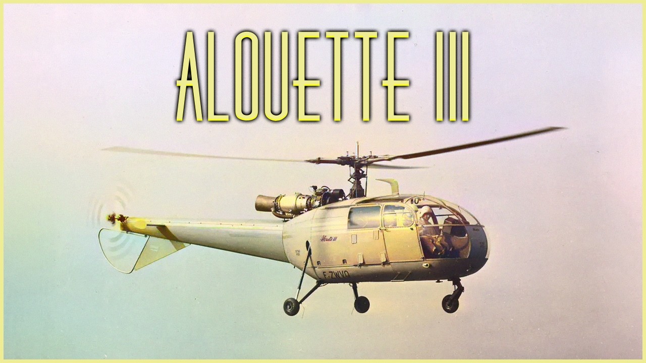 A&eacute;rospatiale Alouette III: 60 Years of Service, From Mont Blanc to Modern Day