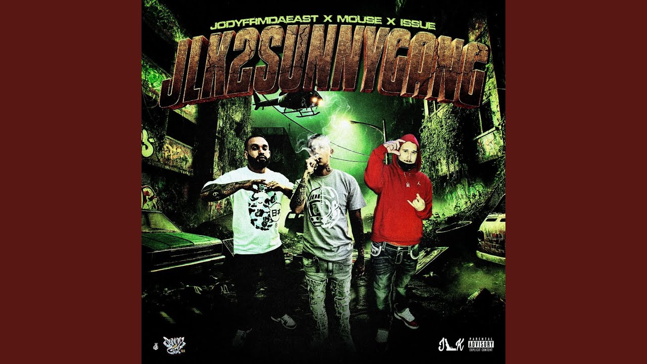 JLK 2 SUNNYGANG (feat. Mouse & Issue)