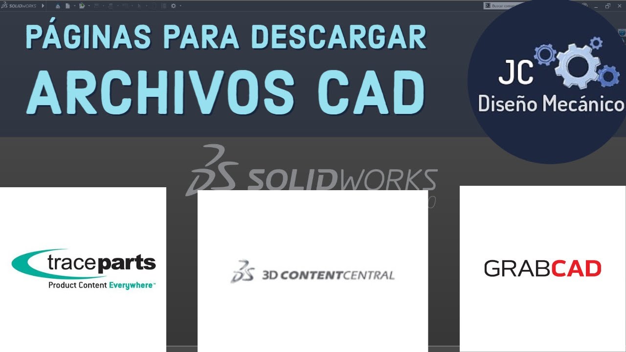 PAGINAS WEB PARA DESCARGAR ARCHIVOS CAD  #SOLIDWORKS #TraceParts #3DContentCentral #GrabCad
