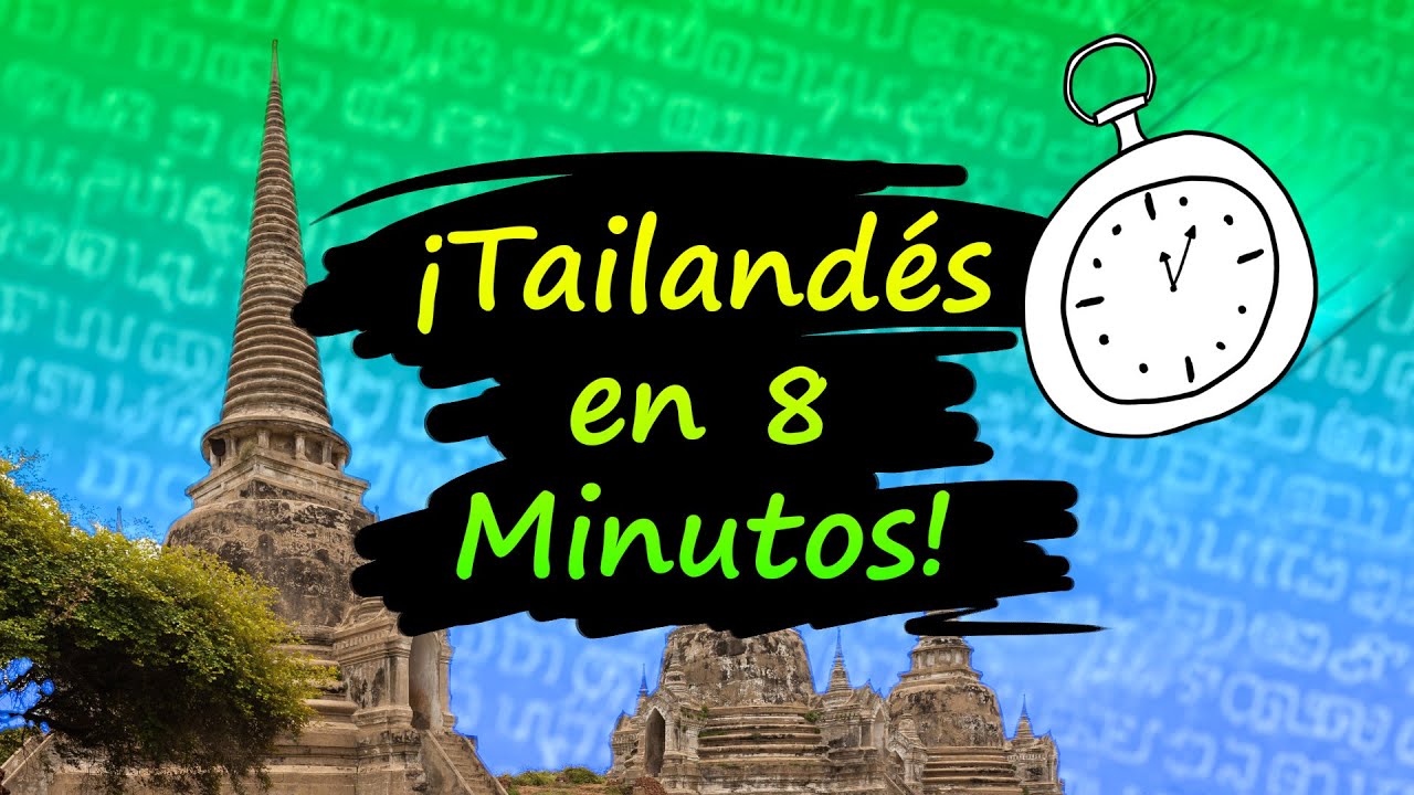 Cómo escribir TAILANDÉS en 8 MINUTOS