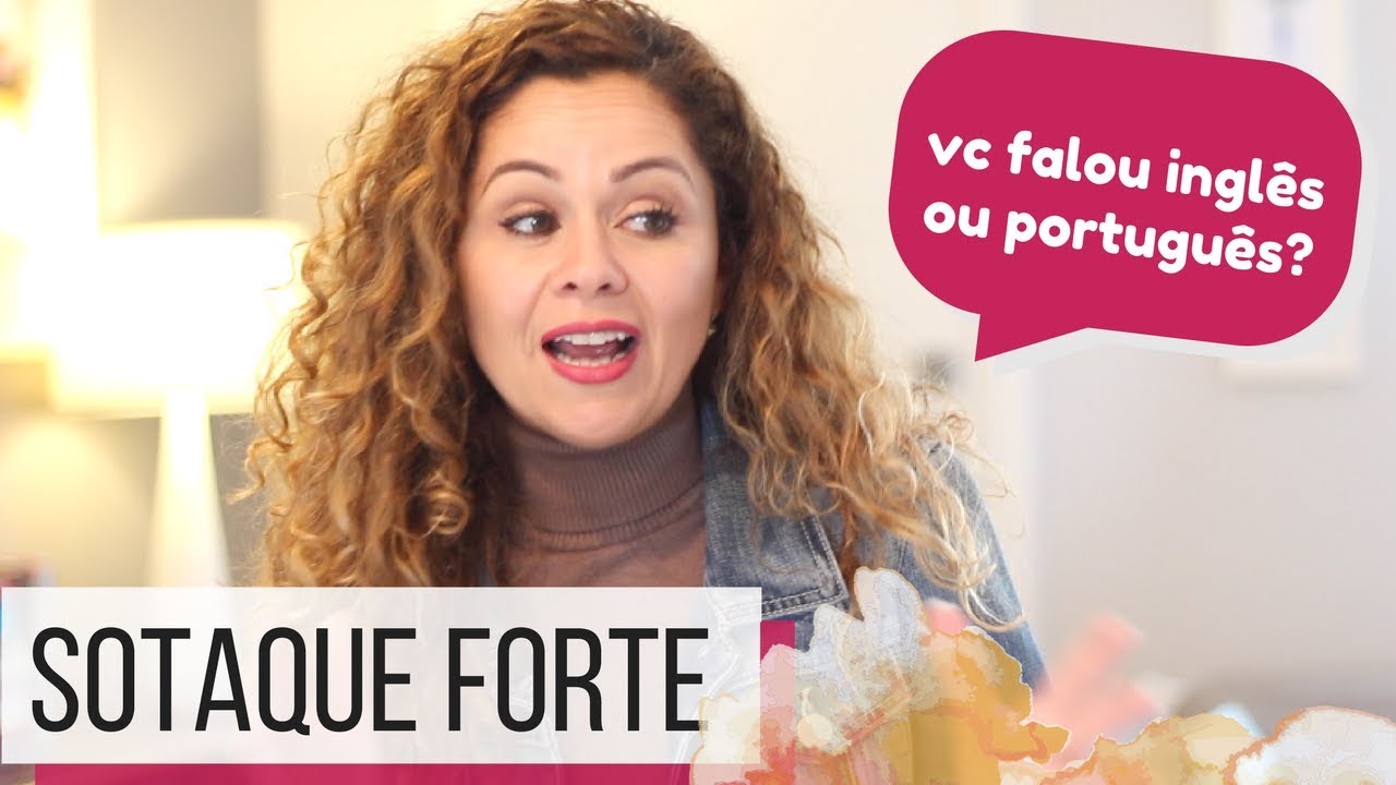 Como Perder O Sotaque Brasileiro | Dicas de Ingles