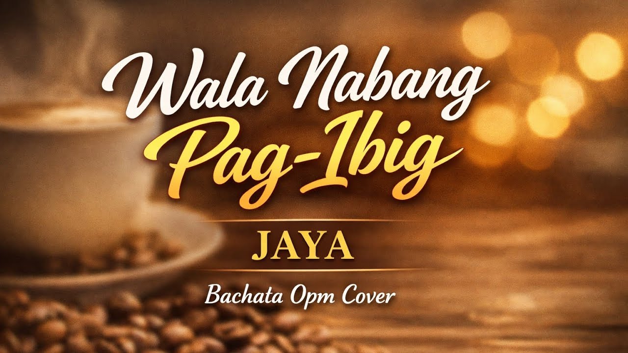 Wala Nabang Pag-Ibig - Bachata | Opm Cover | Jaya