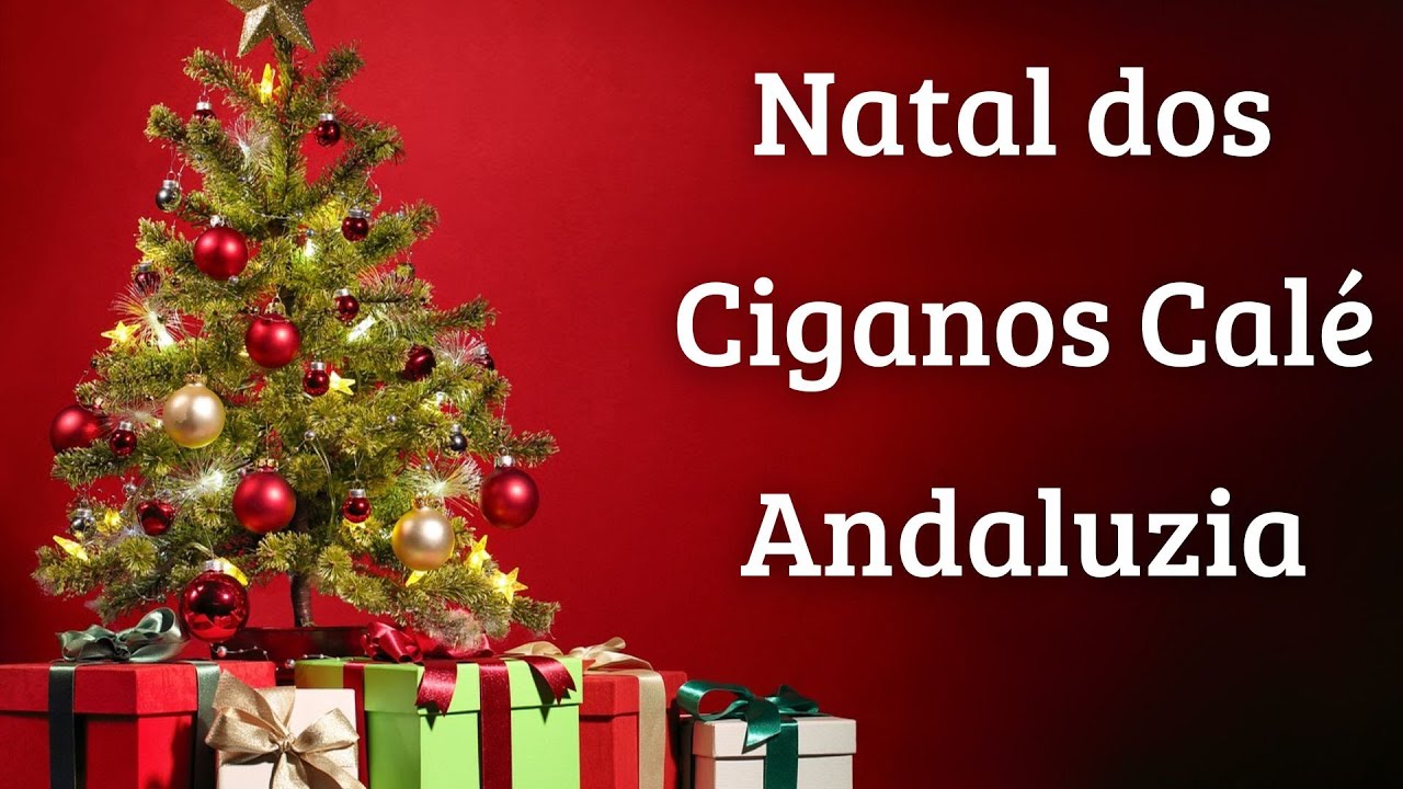 NATAL DOS CIGANOS CALÉ DE ANDALUZIA