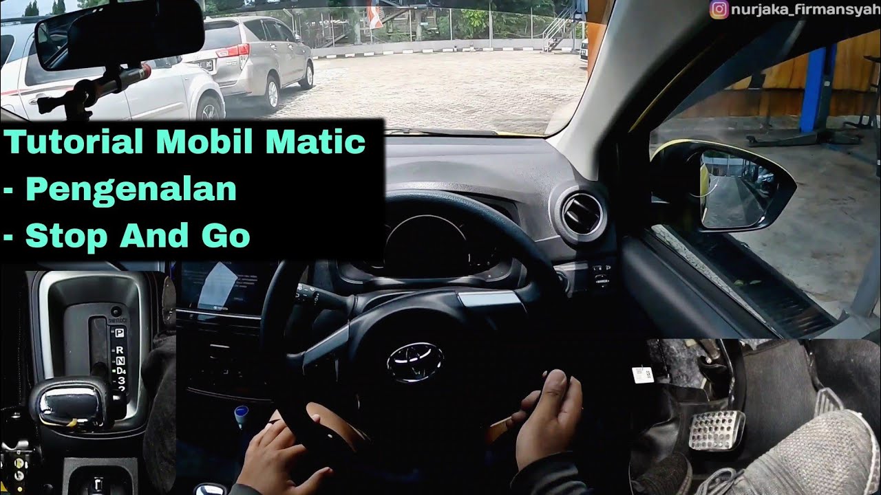 Cara Stop And Go Mobil Matic Dijalan Menanjak Dan Datar | Tutorial Mobil Matic