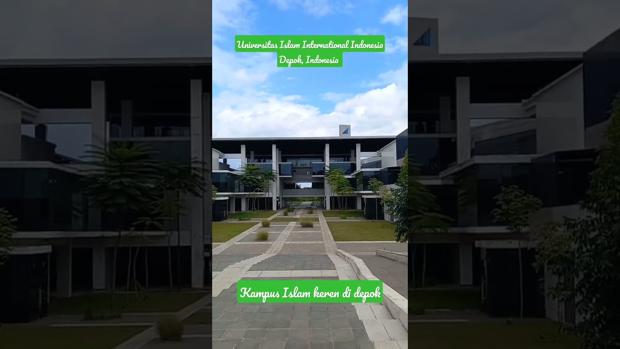 Jalan-Jalan ke Kampus Islam Internasional di Depok #jalanjalan #kampusindonesia  #depok