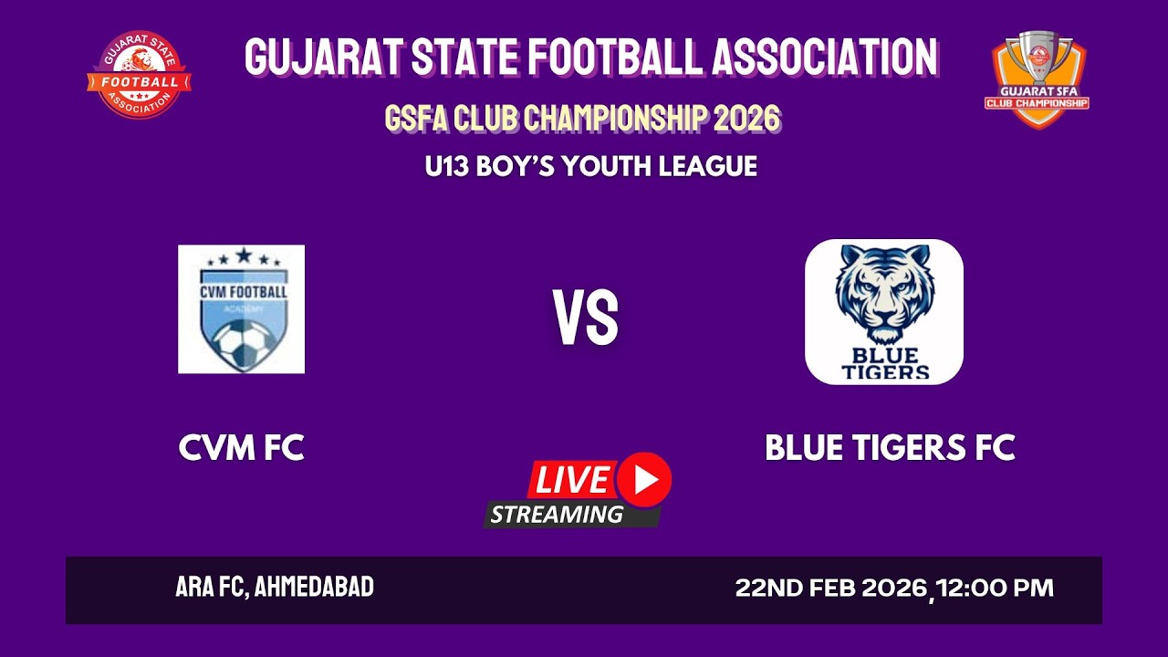 GSFA CLUB CHAMPIONSHIP 2026 | CVM FC VS BLUE TIGERS FC | U-13 BOY’S YOUTH LEAGUE