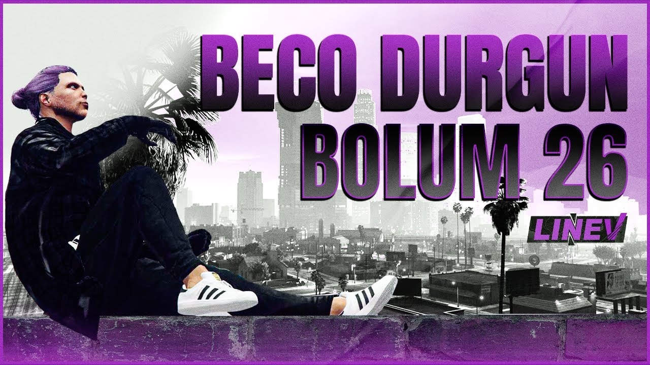 BEÇO BÖLÜM 26 - (GEÇMİŞ MEVZULAR!) | LineV