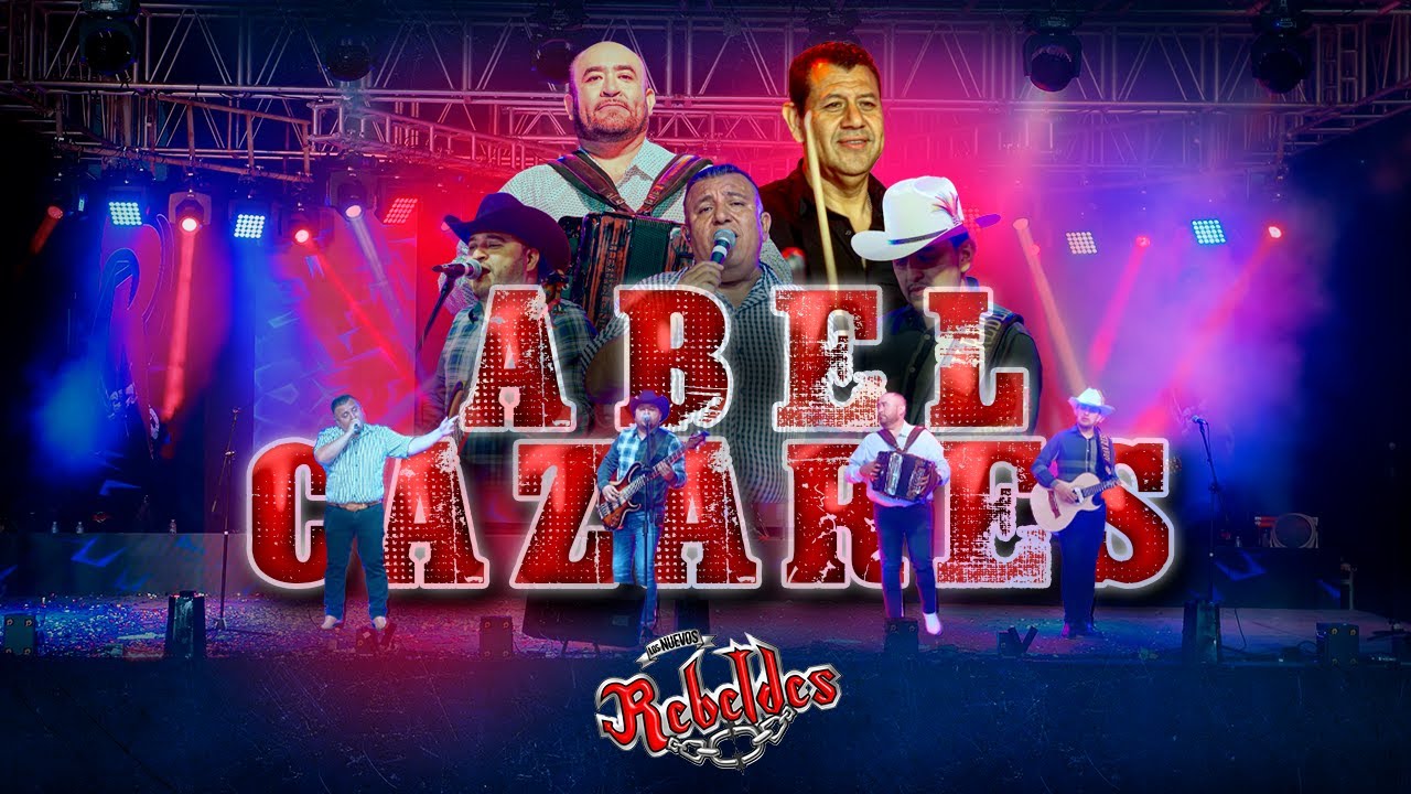 Los Nuevos Rebeldes &ndash; Abel Cazares (Video Oficial)