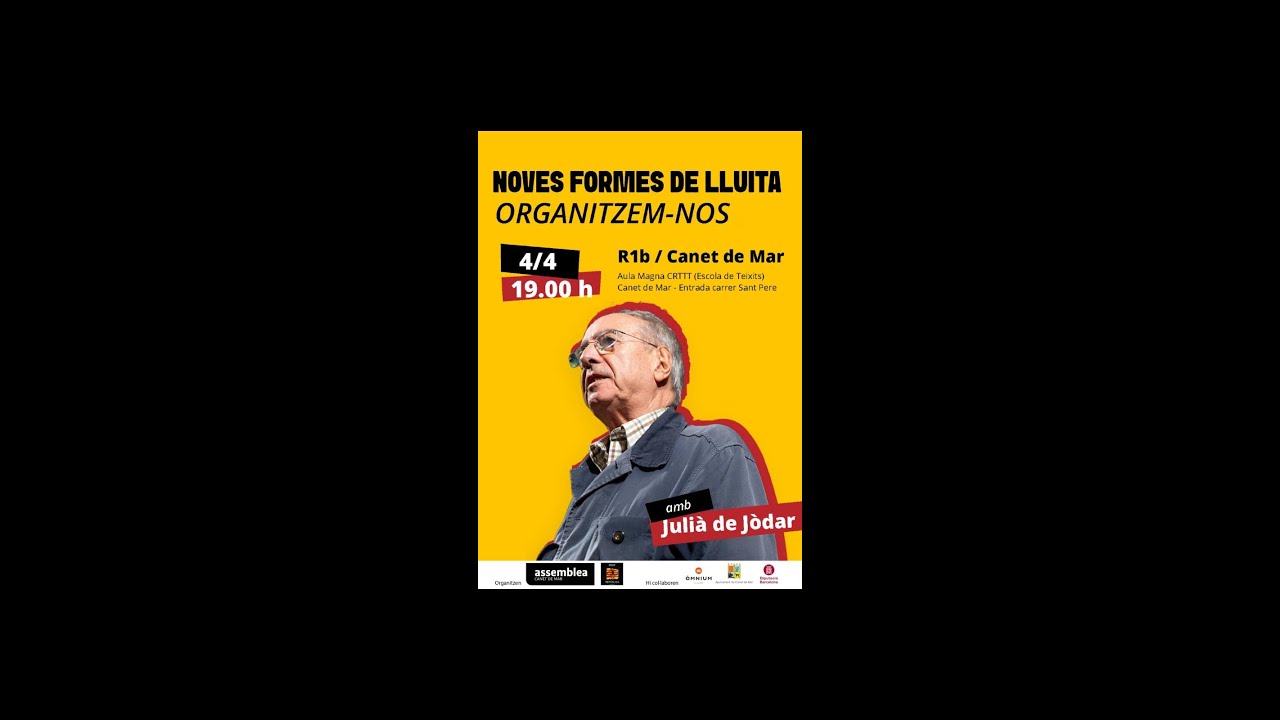 NOVES FORMES DE LLUITA ORGANITZEM-NOS COFERENCIA A CARREC  DE JULIÀ DE JÒDAR