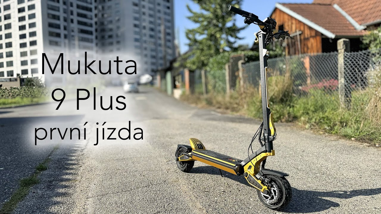 Mukuta 9 Plus - podvozek je pohádka a překvapivě hezky tahá 😲. První jízda 🛴