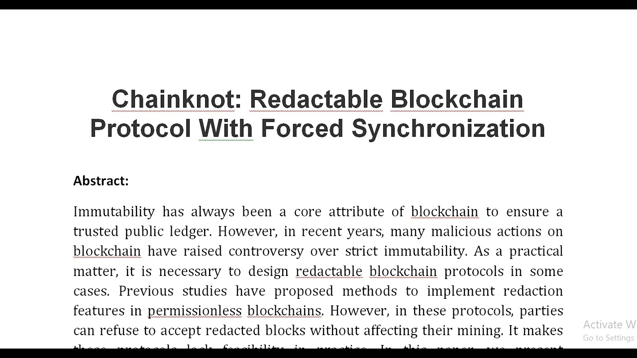 Chainknot Redactable Blockchain Protocol With Forced Synchronization