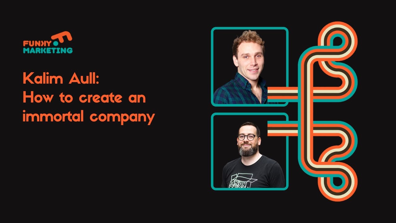 How To Create An Immortal Company: The Formula For Lasting Success - Kalim Aull