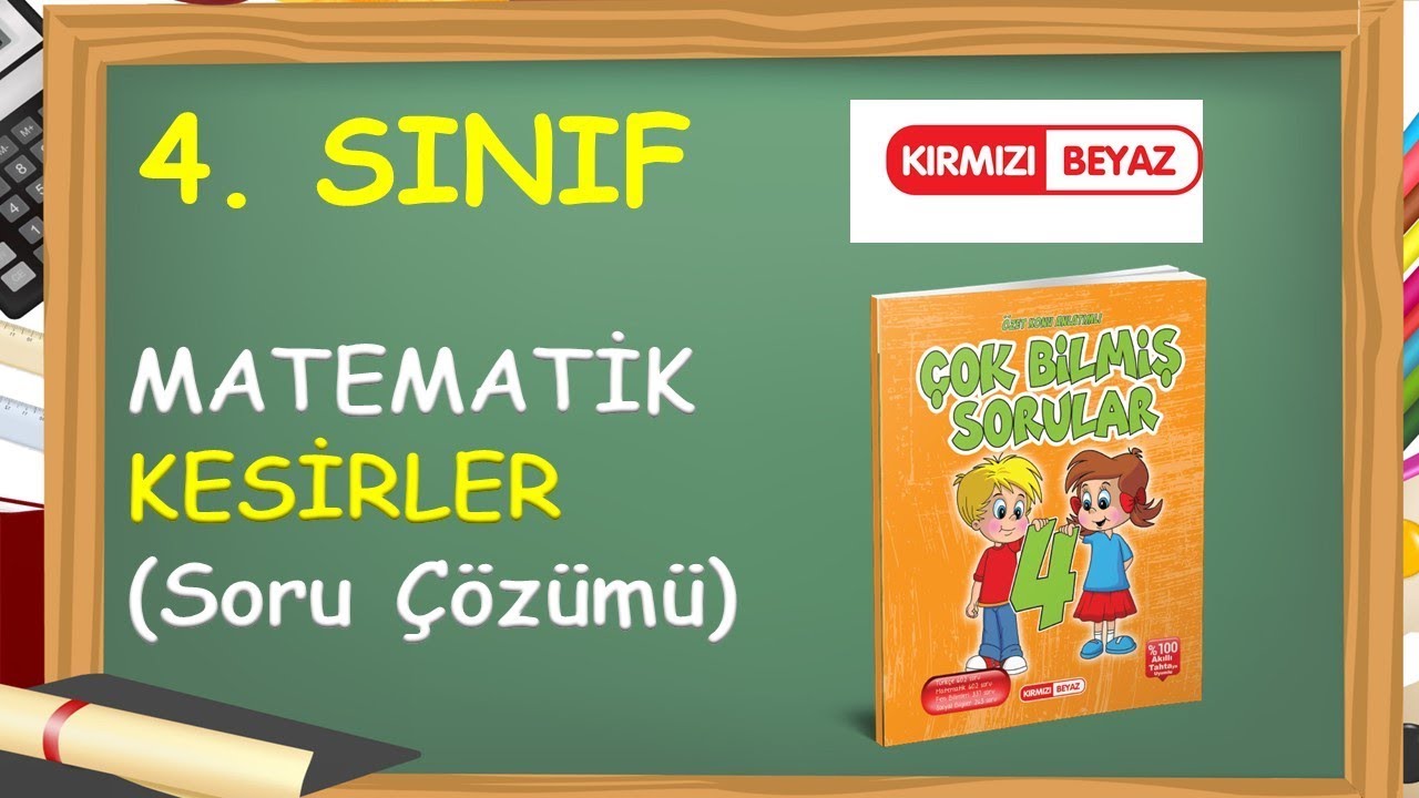 4. Sınıf Kesirler Soru Çözümü - Yardımcı Öğretmen