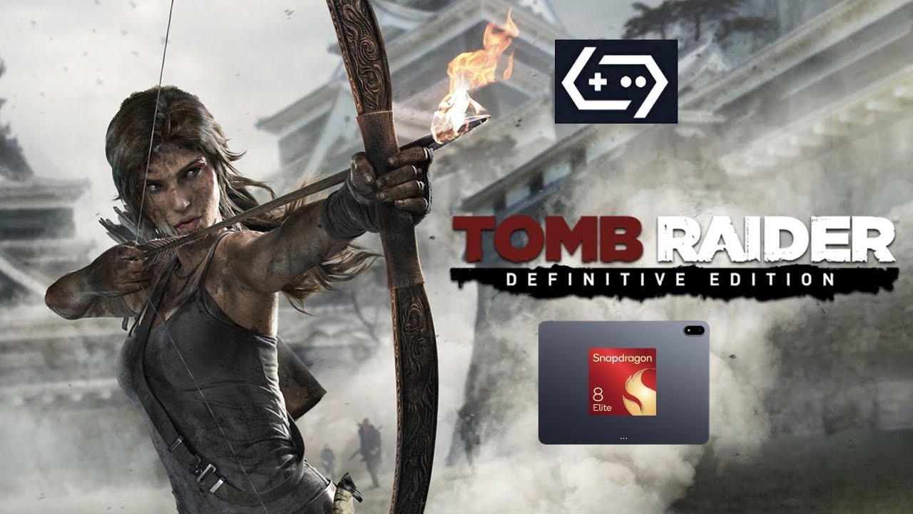 Tomb Raider Definitive Edition | 60–200+ FPS Ultra Graphics | GameHub Emulator | OnePlus Pad 3