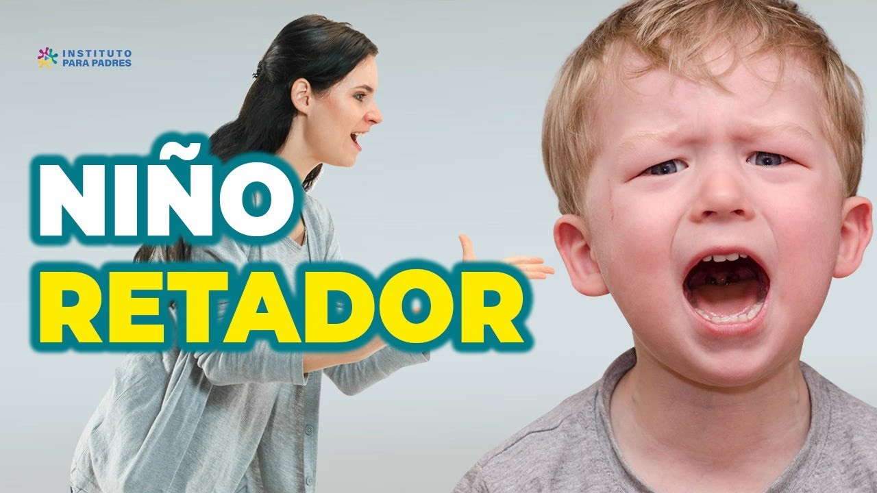 NIÑO RETADOR: Mi hijo me da la contra en todo, ¡Qué hago!