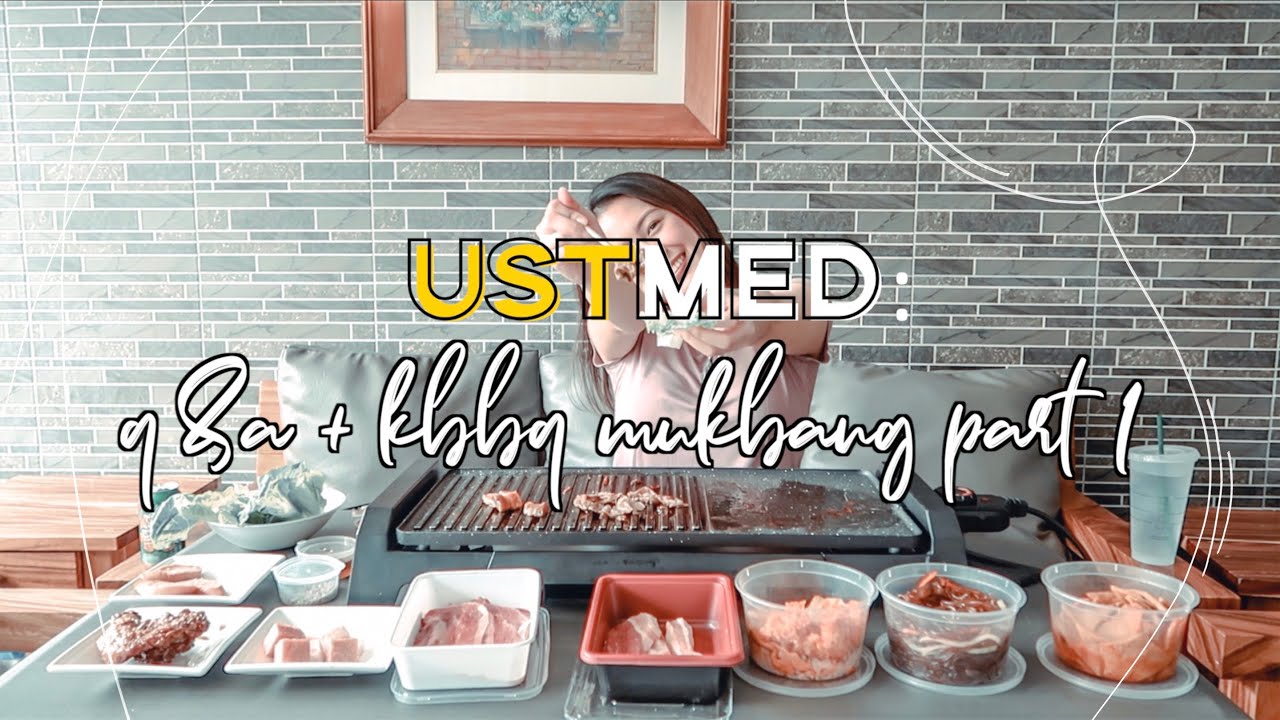USTMed Ep7: Q&A + KOREAN BBQ MUKBANG PT. 1 (Philippines) | Shayne Uy