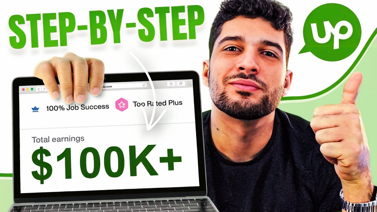 How I made $100K on Upwork (Step-By-Step)