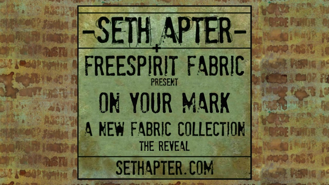 On Your Mark: Seth Apter x FreeSpirit Fabrics Reveal