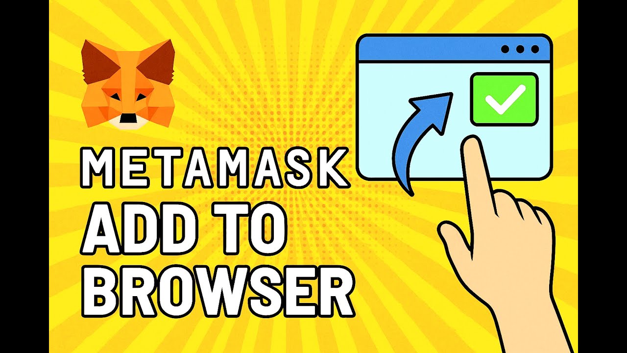 How to Add MetaMask Wallet Extension to Browser 2025 &ndash;