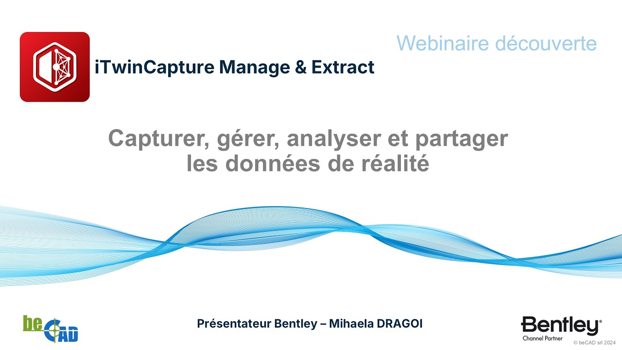 Webinaire découverte  - iTwin Capture Manage & Extract