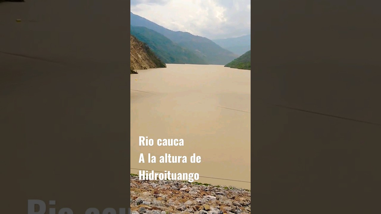 R&iacute;o cauca a la altura de hidroituango, un r&iacute;o majestuoso!! #rios #rutas #paisajes #antioquia