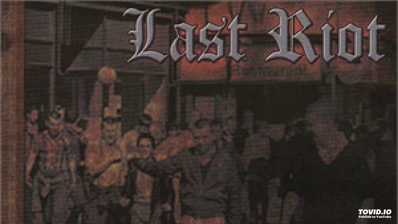 Last Riot - Wir stehen allein