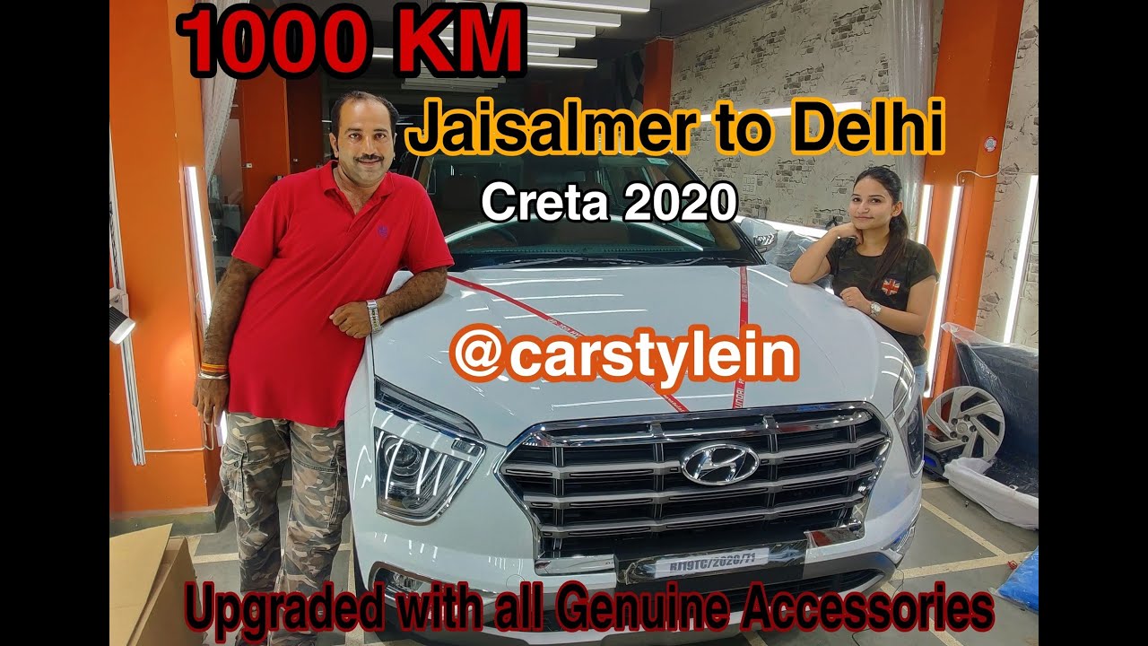 2020 CRETA 1000KM Jaisalmer to Delhi 🤩 | GENUINE ACCESSORIES | CARSTYLEIN
