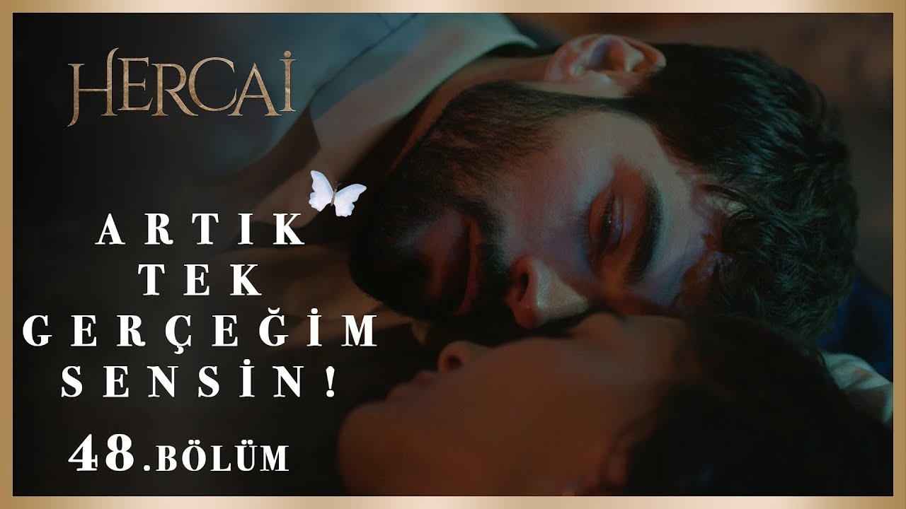 Sevdanın öpücüğü kalpteki yaralara ilaç, ruha ise şifa olur - Hercai 48.Bölüm