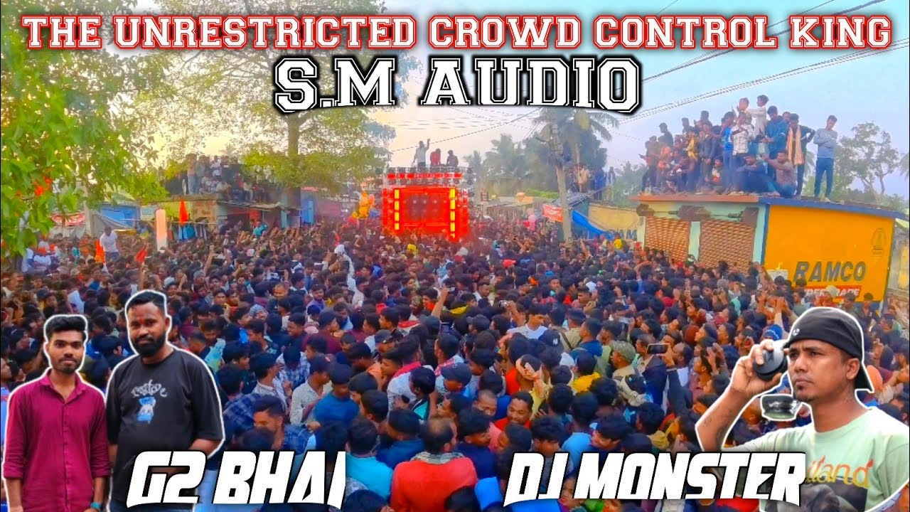S.M Audio Dj Angul The Unrestricted Crowd Control King Dj G2 And Dj Monster