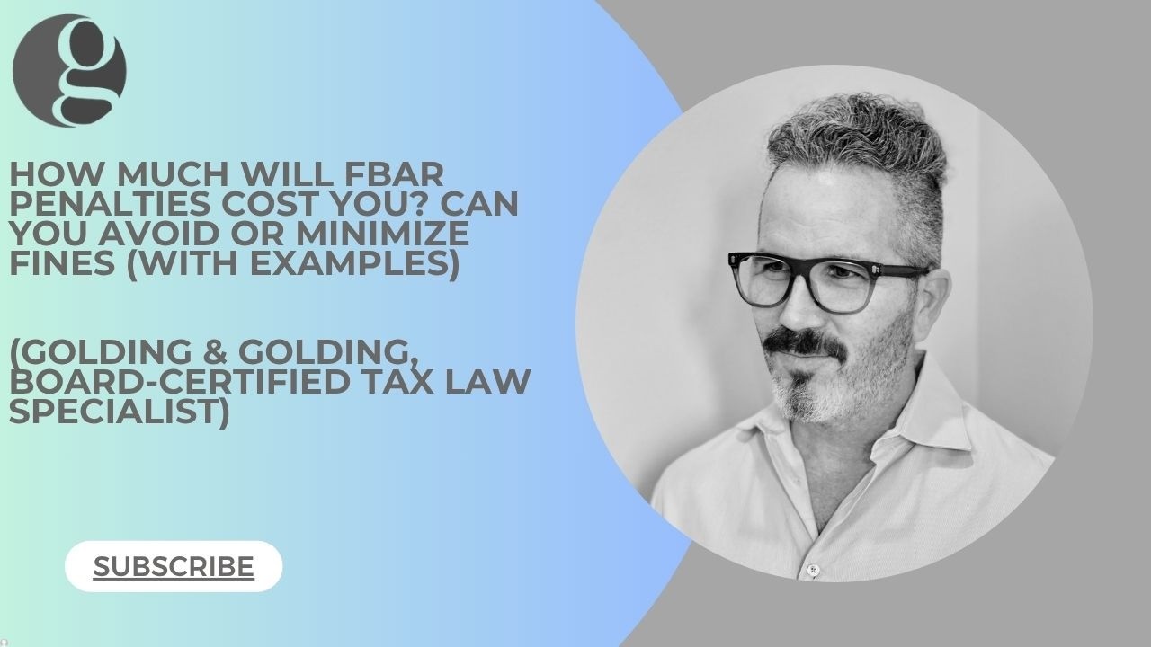 Стоимость штрафов FBAR. Как избежать и минимизировать взыскания по форме FinCEN 114, обновление 2...