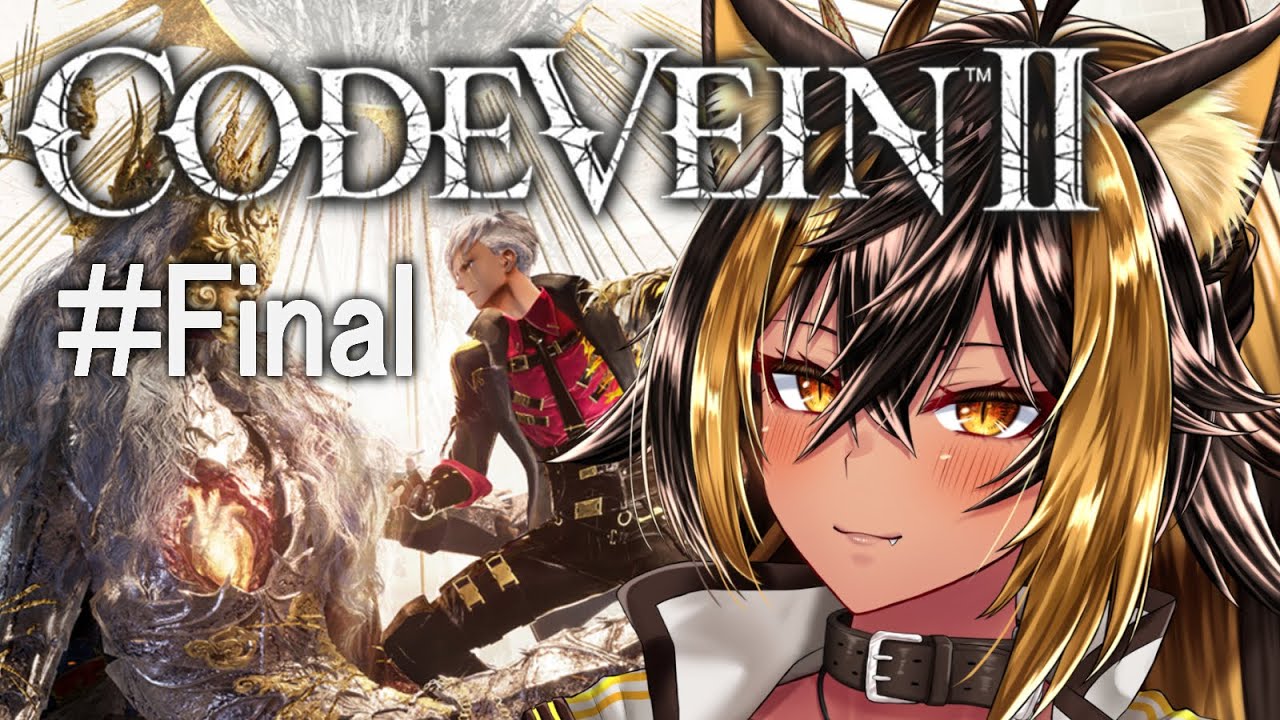 【 CODE VEINⅡ ※ネタバレ注意 】猫族が時を超え、その血で宿命を穿つ配信４【猫小夜くろえ/VTuber】