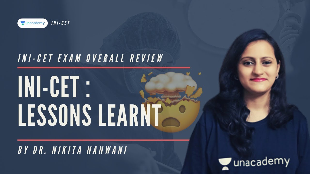 INICET - lessons learnt | Overall review with Dr. Nikita Nanwani