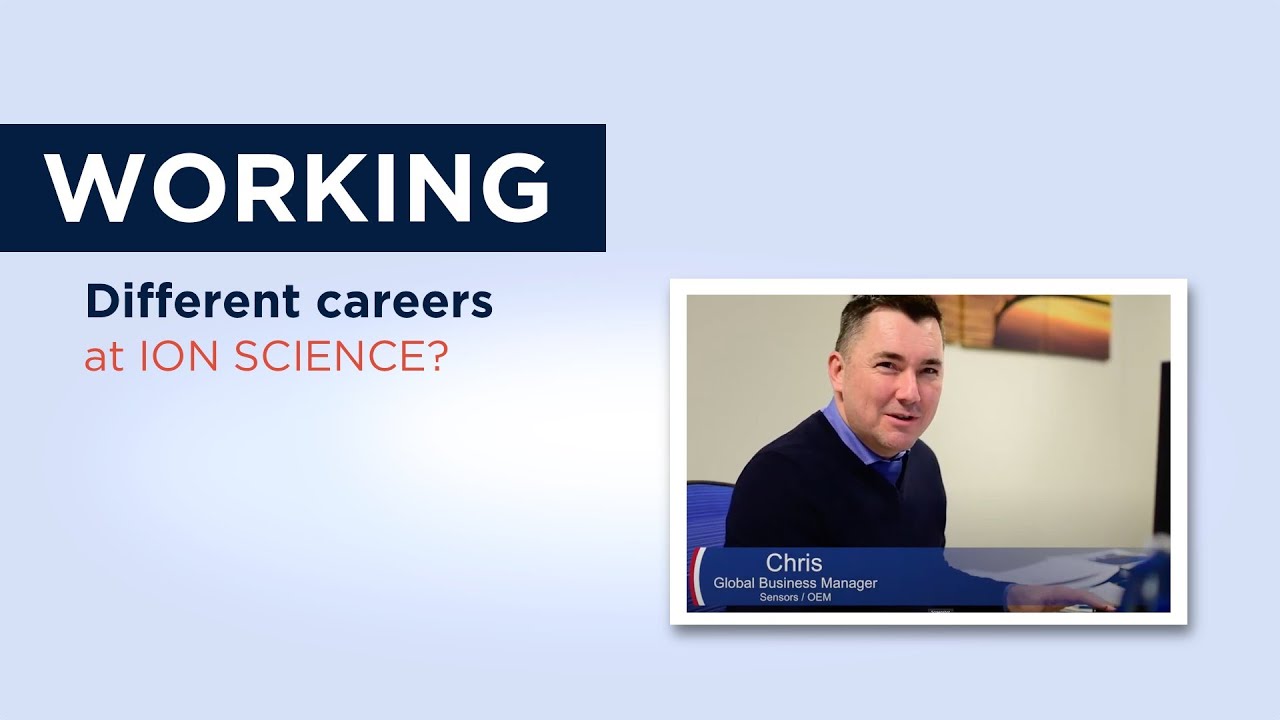 Working at Ion Science