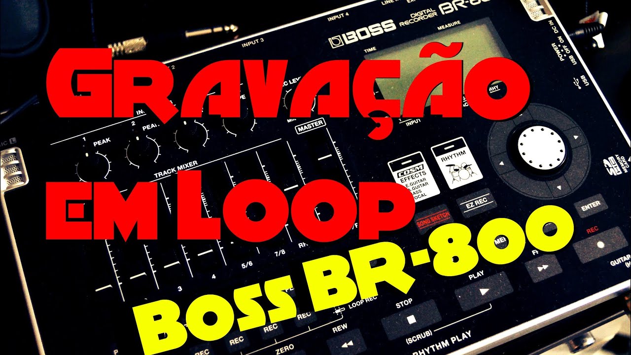Gravação em loop | Boss BR-800 | Alex Machado