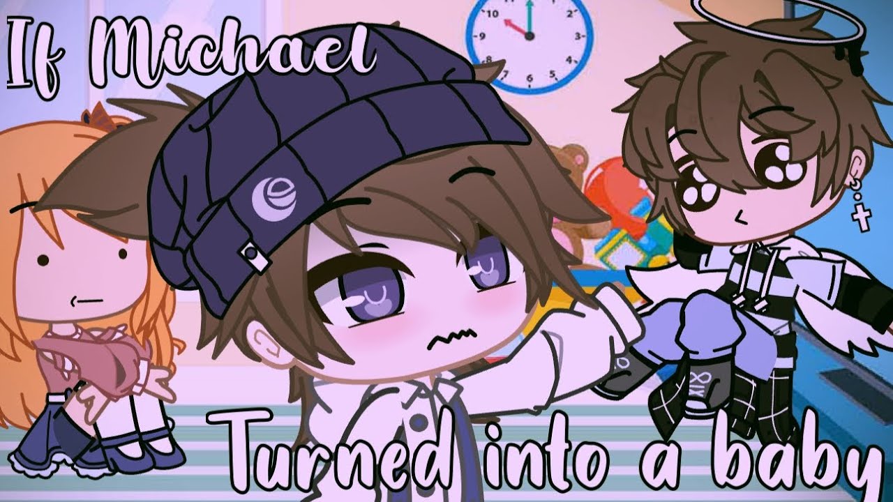 •' if Michael turned into a baby || Afton family