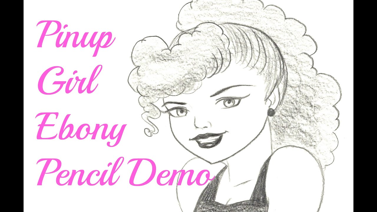 Pinup Girl Ebony Pencil Drawing