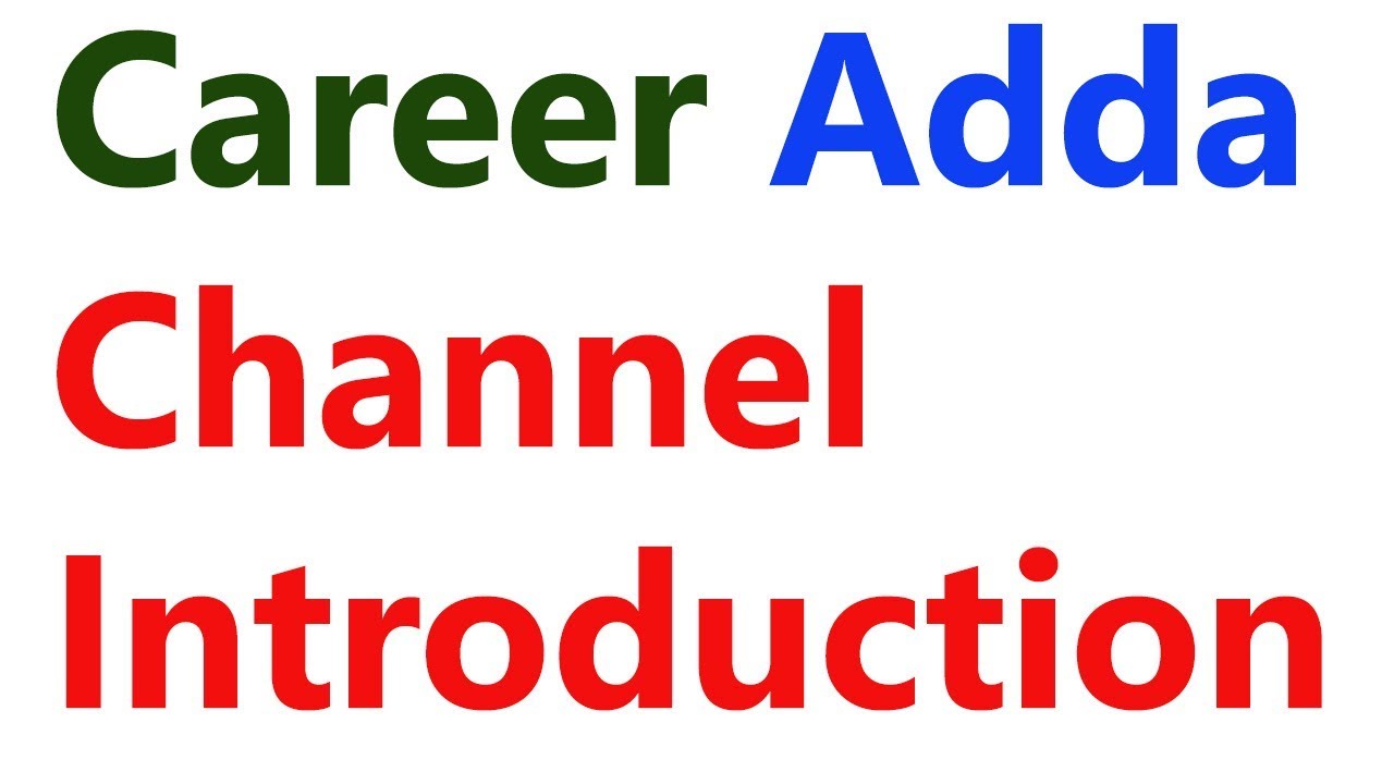 Career Adda Channel Introduction By Dharmendra Kumar Prajapati