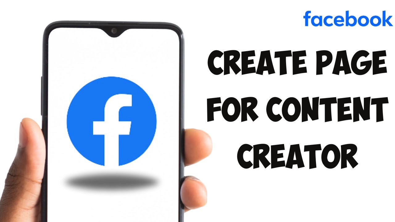 How To Create Facebook Page For Content Creator (Full Guide)