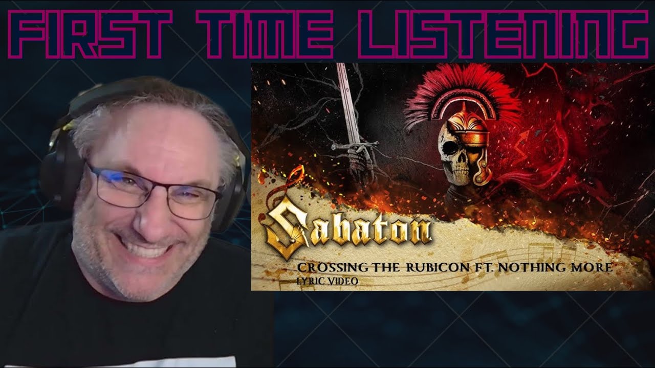 SABATON Crossing the Rubicon feat Nothing More Reaction