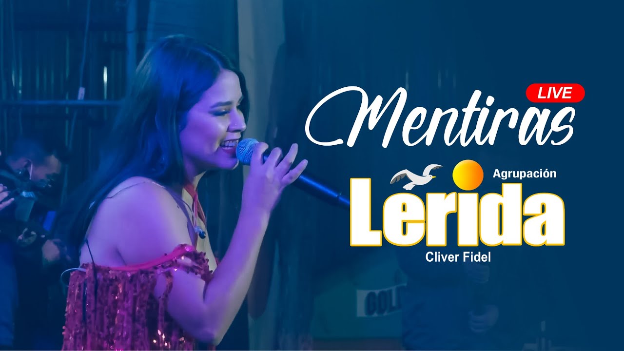 Agrupación Lérida Mentiras (Live Performance 2022) 4k