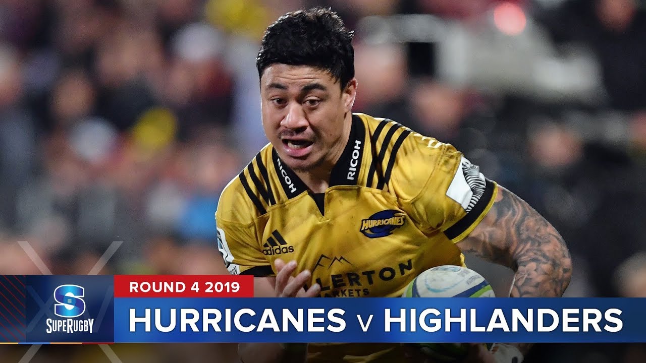Hurricanes v Highlanders | Super Rugby 2019 Rd 4 Highlights